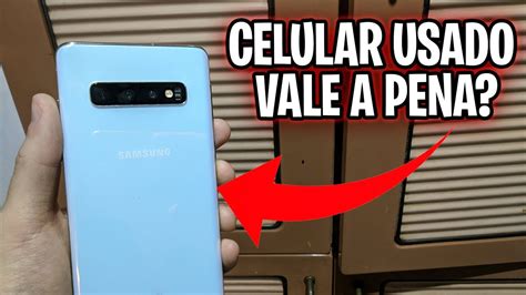 Vale A Pena Comprar Celular Usado Vantagens E Desvantagens Youtube