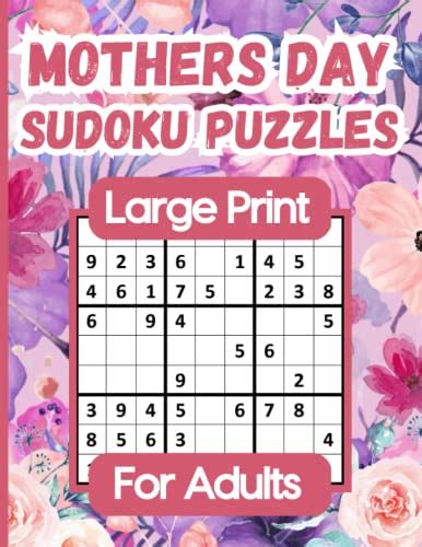 Mothers Day Sudoku Puzzles Large Print For Adults An Entertaining