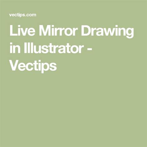 Live Mirror Drawing In Illustrator Vectips Mirror Drawings