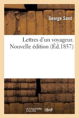 楽天ブックス Lettres d Un Voyageur Nouvelle dition George Sand