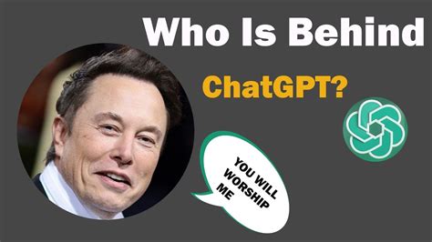 Who Invented Chatgpt And What Was The Motive Behind Youtube