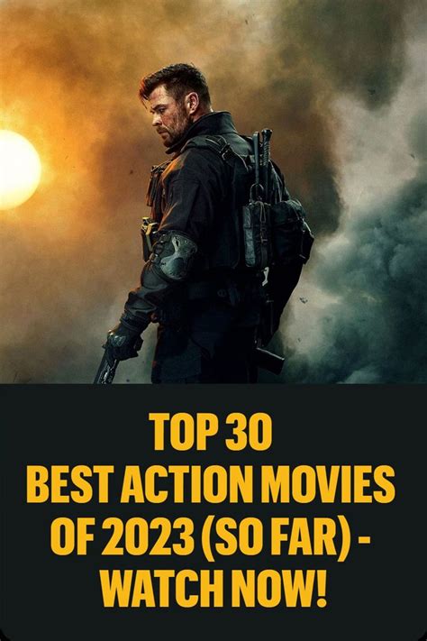 Top 30 Action Movies of 2023 - Must-Watch Films!