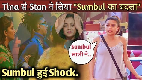 Bigg Boss Live Today Full Episode Sumbul Mc Stan Tina