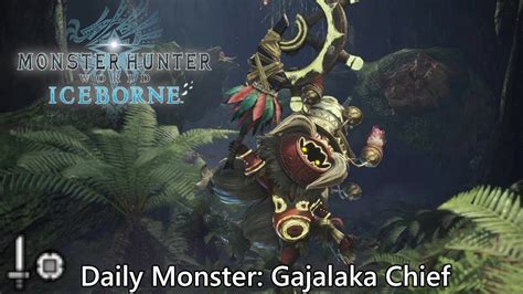 Daily Hunt 93 2 Gajalaka Chief MHWorld Iceborne YouTube