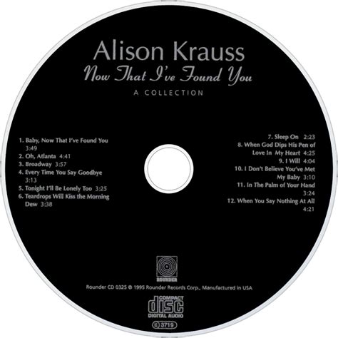 Alison Krauss Now That I Ve Found You A Collection Theaudiodb