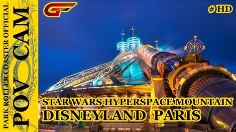 Star Wars Hyperspace Mountain On Ride Pov Cam Disneyland Paris