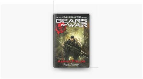 ‎gears Of War Aspho Fields By Karen Traviss On Apple Books