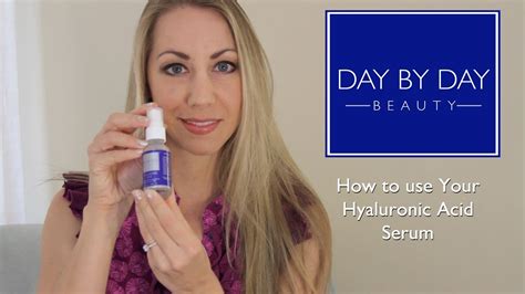 How To Use Day By Day Beautys Hyaluronic Acid Serum Youtube