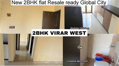 New 2 BHK Flat Ready To Resale Virar West Global City Property