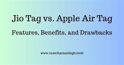 Jio Tag Vs Apple Air Tag Comprehensive Comparison