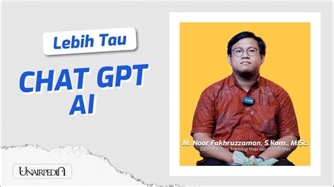 Apa Itu Chat Gpt Ai Unairpedia Eps Youtube