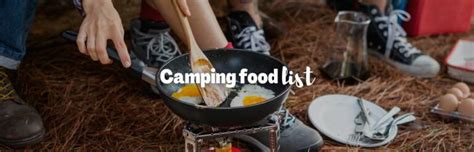 Camping Food List: 25 Essentials for a Delicious Adventure