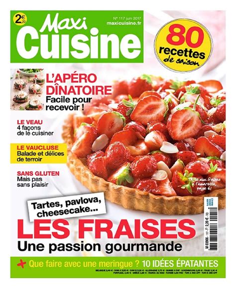 Maxi Cuisine N117 Juin 2017 Télécharger Des Magazines Journaux et