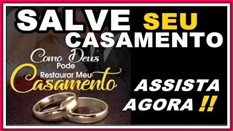 Deus Restaura o Amor no Casamento Como Restaurar Casamento Destruído