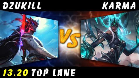 Dzukill Yone Vs Karma Top Patch Yone Gameplay Youtube