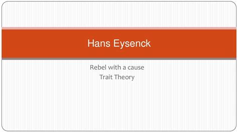 Hans Eysenck theory of Personality