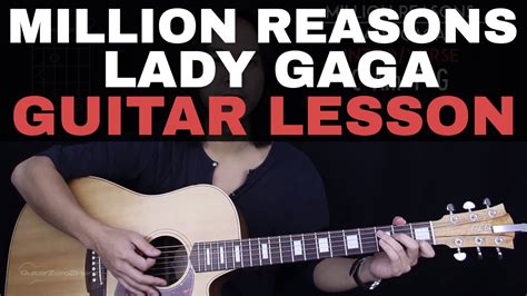 Million Reasons Guitar Tutorial - Lady Gaga Guitar Lesson |Easy Chords + Guitar Cover| Acordes ...