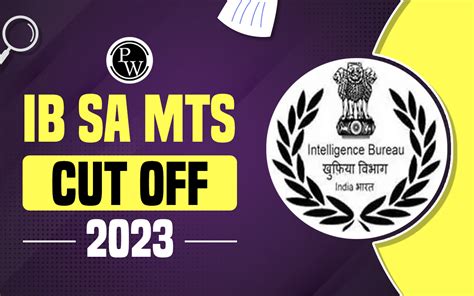 IB SA MTS Cut Off 2024 Check Minimum Qualifying Marks