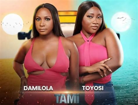 Bbnaija Tami Become First Housemates To Be Evicted In Season Daily