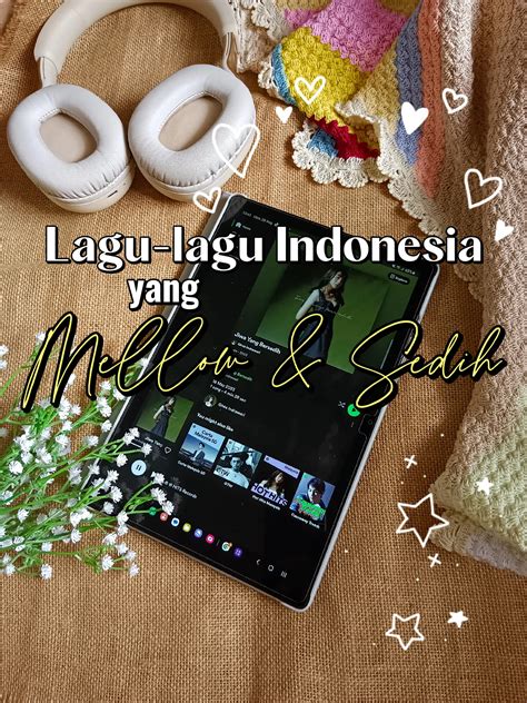 Lagu Lagu Indonesia Yang Mellow And Emotional 🥲 Galeri Diposting Oleh Endlesschapters Lemon8