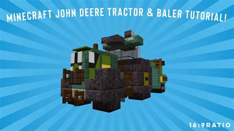 Minecraft John Deere Tractor Baler Tutorial YouTube