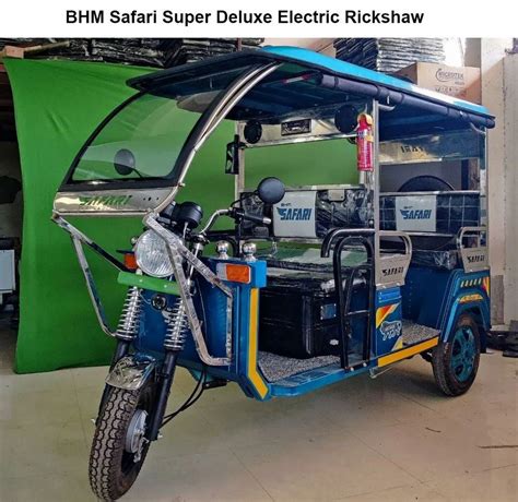 Bhm Safari Super Deluxe Electric Rickshaw At Rs Electric