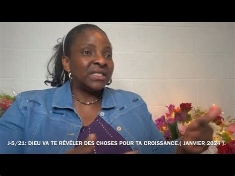 MME SEKA DIEU VA TE RÉVÉLER DES CHOSES POUR TA CROISSANCE J 5 21