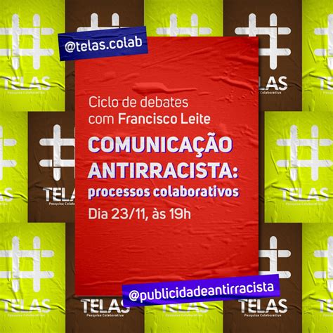 “comunicação Antirracista Processos Colaborativos” Será Tema De