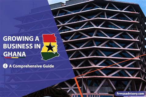 Starting a Business in Ghana - Firmus Advisory