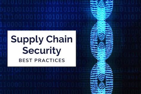 Supply Chain Security Best Practices