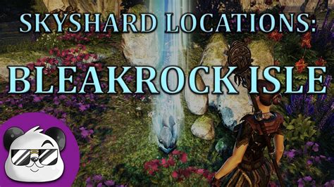 Eso Skyshard Locations Bleakrock Isle 2021 Youtube