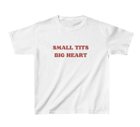 Small Tits Big Heart Baby Tee Etsy