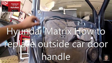 Hyundai Matrix Elantra Lavita How To Replace Outside Car