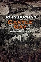 Castle Gay Dickson McCunn 2 By John Buchan