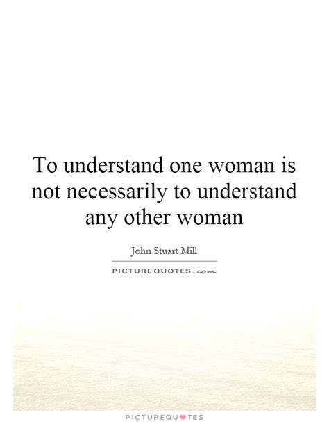 Quotes About Not Understanding Women Quotesgram