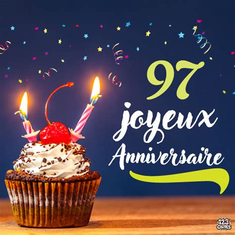 Images Joyeux Anniversaire 97 Ans Gratuit 123cartes