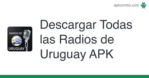 Todas Las Radios De Uruguay APK Android App Descarga Gratis