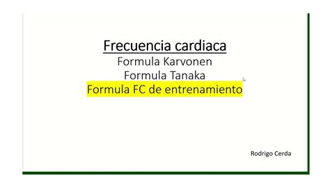 Frecuencia Cardiaca Tanaka Karvonen Y FC De Entrenamiento YouTube