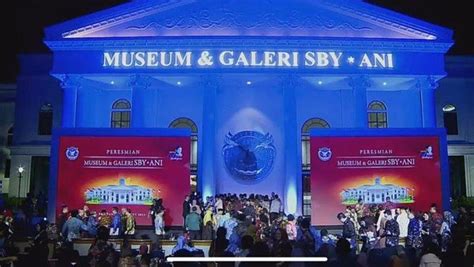 Museum Galeri SBY Ani Di Pacitan Jatim Resmi Dibuka Untuk Umum Sinpo Id