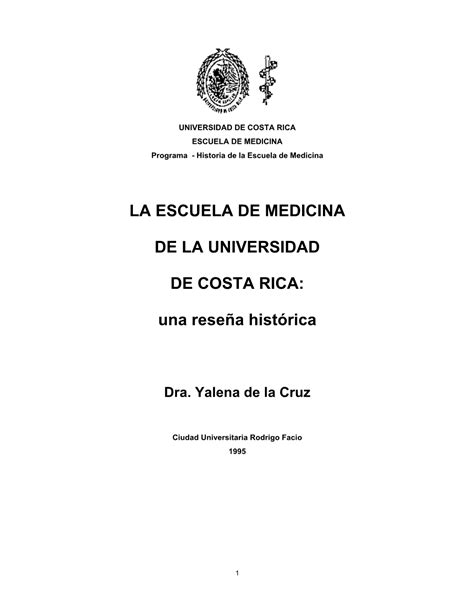 La Escuela De Medicina De La Universidad De Costa Rica Una Rese A