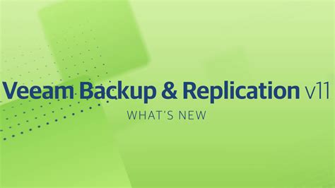 New Features And Capabilities In Veeam Backup And Replication V11