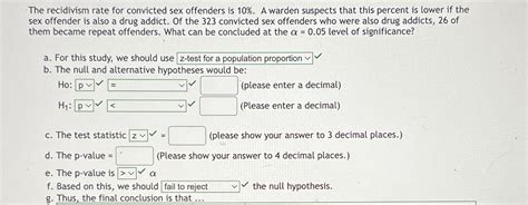 Solved The Recidivism Rate For Convicted Sex Offenders Is Chegg