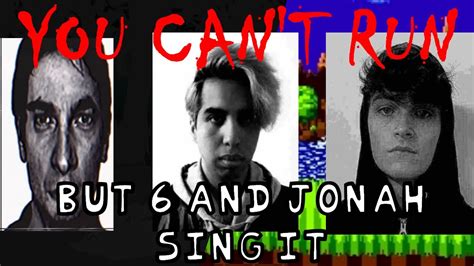 You Can T Run But And Jonah Sing It Ft Adam Murray Fnf Cover Youtube