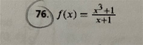 Solved For The Following Exercises Identify The Removable Chegg