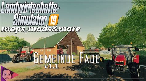 LS 19 MAPS MODS MORE 41 Gemeinde Rade V1 1 YouTube