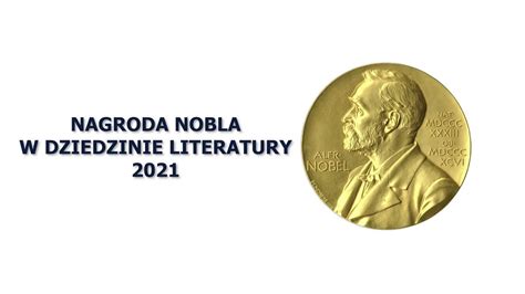 Nagroda Nobla W Dziedzinie Literatury 2021 YouTube