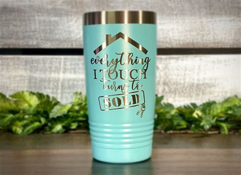 20 Oz Laser Engraved Tumbler Realtor Tumbler Everything I Etsy