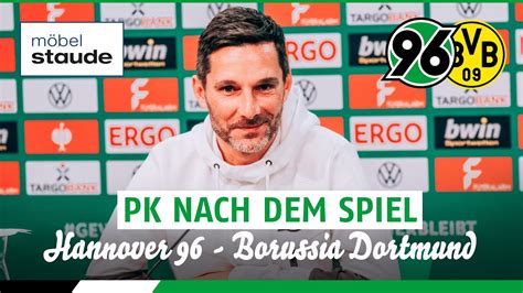 PK Nach Dem Spiel Hannover 96 Borussia Dortmund YouTube