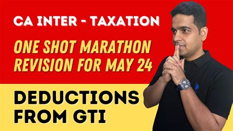 Deductions From Gti One Shot Marathon Revision For May Sept I