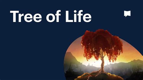 Tree of Life (Theme Video) | Explore It's Meaning in the Bible